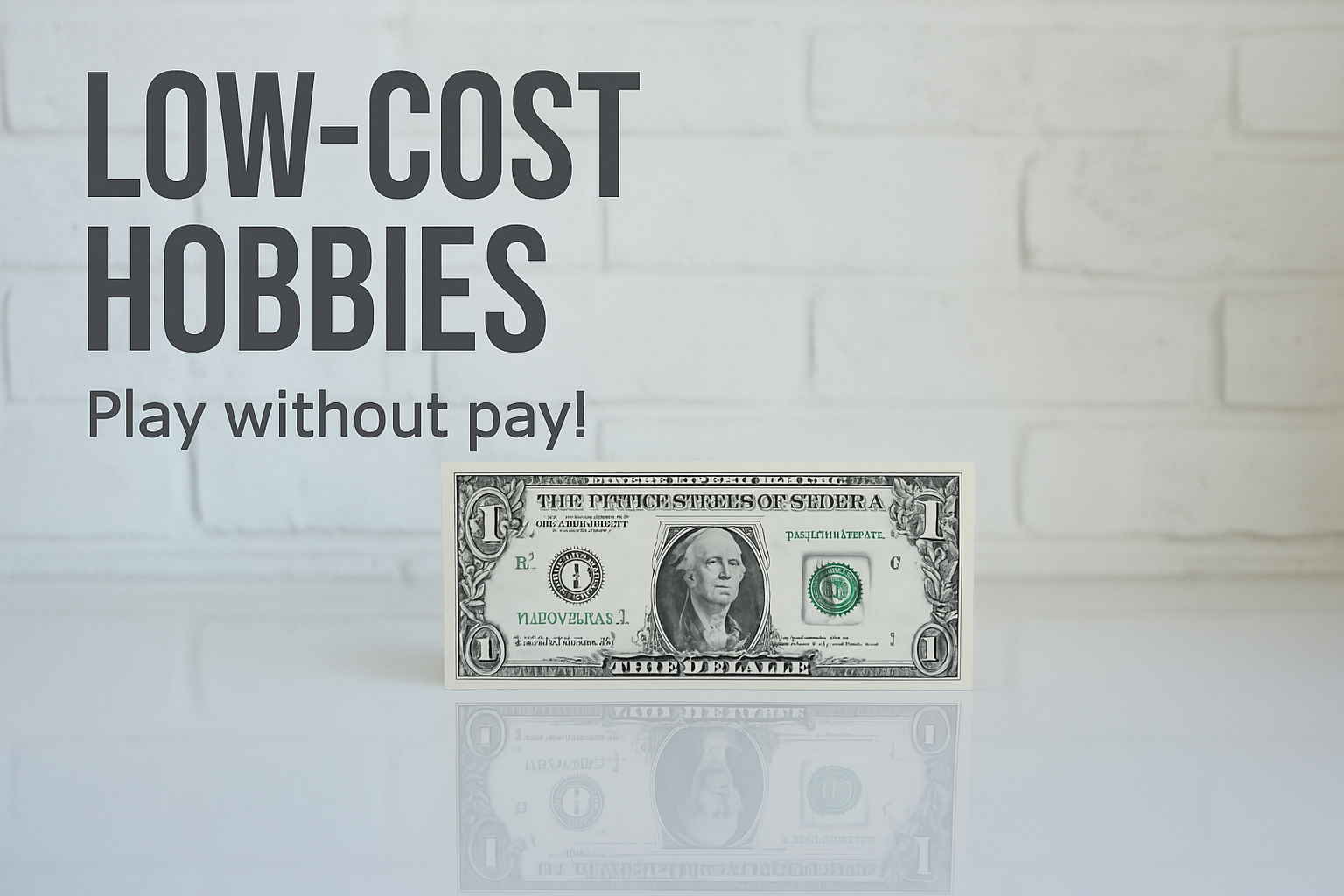 Low-Cost Hobbies